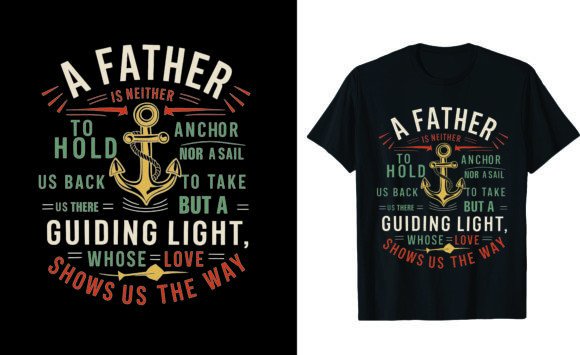A Father is Neither: Graphics & T-Shirt Designs