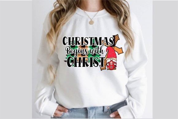 Christmas Begins with Christ Sublimation Graphics