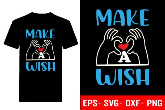 Christmas T-Shirt Design, Make a Wish: Graphics & Print Templates