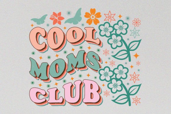 Cool Moms Mother’s Day Graphics & T-Shirt Designs