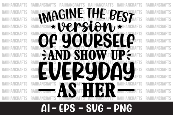 Imagine the Best Version of Yourself SVG