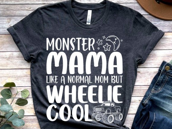 Monster Mama Like a Normal Mom