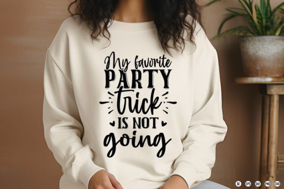 My Favorite Party Trick is Not Going